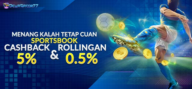 Rollingan Sportsbook dan Cashback