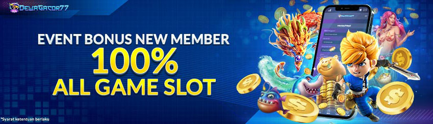 WELCOME BONUS SLOT 100%